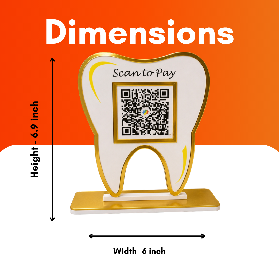 1 QR NFC Enabled Tooth Cutout For Dentists Dental Clinic Dental Care Dental Hospital Scan To Pay Standee for Dental Clinic